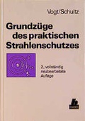 Cover: Grundz&uuml;ge des praktischen Strahlenschutzes - Hanser