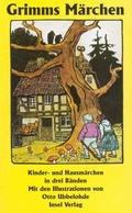 Cover: Kinder- und Hausm&auml;rchen, gesammelt durch die Br&uuml;der Grimm. In drei B&auml;nden - Insel