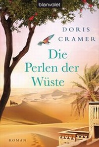Abbildung von: Die Perlen der Wüste - Blanvalet