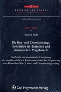 Cover: Die Bau- und Dienstleistungskonzession im deutschen und europ&auml;ischen Vergaberecht - Carl Heymanns Verlag