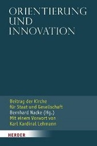 Enlarge image Cover: Orientierung und Innovation - Verlag Herder
