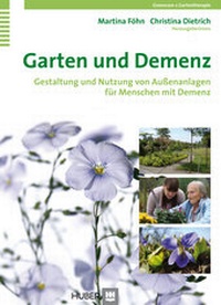 Abbildung von: Garten und Demenz - Hogrefe