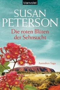 Abbildung von: Die roten Blüten der Sehnsucht - Blanvalet