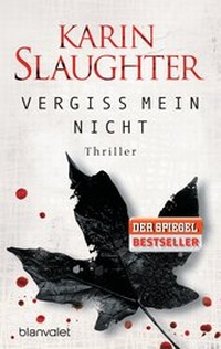 Abbildung von: Vergiss mein nicht - Blanvalet