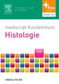 Abbildung von: mediscript Kurzlehrbuch Histologie - Urban & Fischer