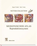 Cover: Netter Collection, Medizinischer Atlas, Reproduktionssystem - Urban & Fischer