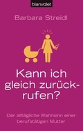 Cover: Kann ich gleich zur&uuml;ckrufen? - Blanvalet