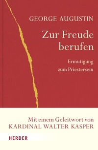 Abbildung von: Zur Freude berufen - Verlag Herder