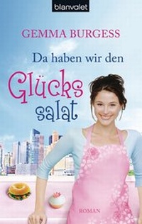 Abbildung von: Da haben wir den Glückssalat - Blanvalet