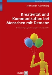Abbildung von: Kreativität und Kommunikation bei Menschen mit Demenz - Hogrefe
