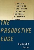 Cover: The Productive Edge: How U. S. Industries are Pointing the Way to a New Era of Economic Growth - WW Norton & Co
