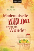 Cover: Mademoiselle Melon erlebt ein Wunder - Blanvalet