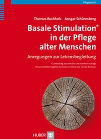 Abbildung von: Basale Stimulation® in der Pflege alter Menschen - Hogrefe