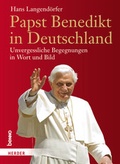 Cover: Papst Benedikt in Deutschland - Verlag Herder