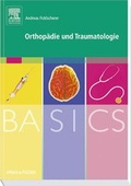 Cover: BASICS Orthop&auml;die und Traumatologie - Urban & Fischer