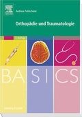 Cover: BASICS Orthop&auml;die und Traumatologie - Urban & Fischer