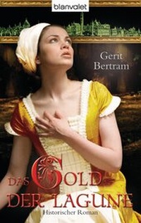 Abbildung von: Das Gold der Lagune - Blanvalet