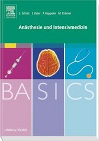 Abbildung von: BASICS Anästhesie und Intensivmedizin - Urban & Fischer