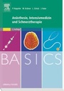 Bild: BASICS Anästhesie, Intensivmedizin und Schmerztherapie - Urban & Fischer
