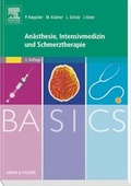 Abbildung von: BASICS Anästhesie, Intensivmedizin und Schmerztherapie - Urban & Fischer