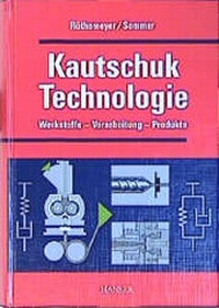 Enlarge image Cover: Kautschuktechnologie - Hanser
