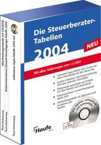 Abbildung von: Die Steuerberater-Tabellen 2004 - Haufe-Lexware