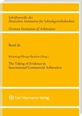 Cover: The Taking of Evidence in International Commercial Arbitration - Carl Heymanns Verlag