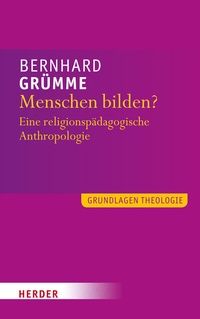 Abbildung von: Menschen bilden? - Verlag Herder