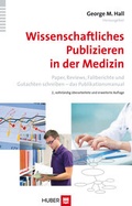 Cover: Wissenschaftliches Publizieren in der Medizin - Hogrefe
