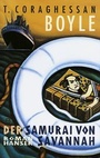Cover: Der Samurai von Savannah - Hanser