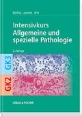 Cover: Intensivkurs: Allgemeine und spezielle Pathologie - Urban & Fischer