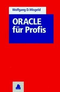 Enlarge image Cover: ORACLE für Profis - Hanser