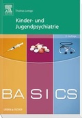 Cover: BASICS Kinder- und Jugendpsychiatrie - Urban & Fischer