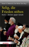 Cover: Selig, die Frieden stiften - Verlag Herder
