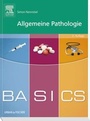 Bild: BASICS Allgemeine Pathologie - Urban & Fischer