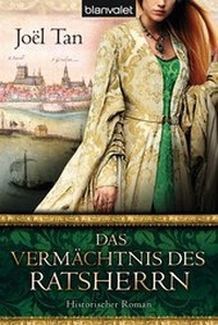 Abbildung von: Das Vermächtnis des Ratsherrn - Blanvalet