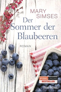 Abbildung von: Der Sommer der Blaubeeren - Blanvalet