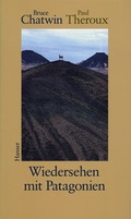 Cover: Wiedersehen mit Patagonien - Hanser