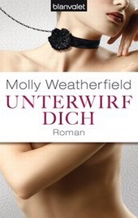 Abbildung von: Unterwirf dich - Blanvalet