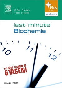 Abbildung von: Last Minute Biochemie - Urban & Fischer