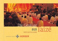 Enlarge image Cover: Die Gesänge aus Taizé - Verlag Herder