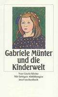 Cover: Gabriele M&uuml;nter und die Kinderwelt - Insel