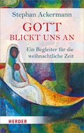Cover: Gott blickt uns an - Verlag Herder