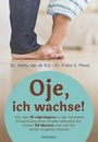 Cover: Oje, ich wachse! - Mosaik