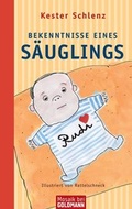 Cover: Bekenntnisse eines S&auml;uglings - Mosaik