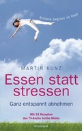 Cover: Essen statt stressen - Mosaik
