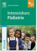 Cover: Intensivkurs P&auml;diatrie - Urban & Fischer