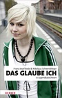 Cover: Das glaube ich - Verlag Herder