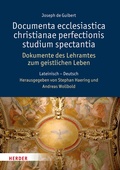 Cover: Documenta ecclesiastica christianae perfectionis studium spectantia - Dokumente des Lehramtes zum geistlichen Leben - Verlag Herder