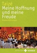 Cover: Meine Hoffnung und meine Freude - Verlag Herder